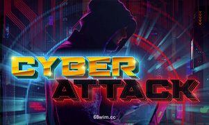 Cyber Attack - Slot Game từ 68wim